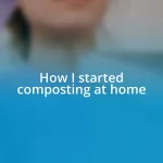 How I started composting at home