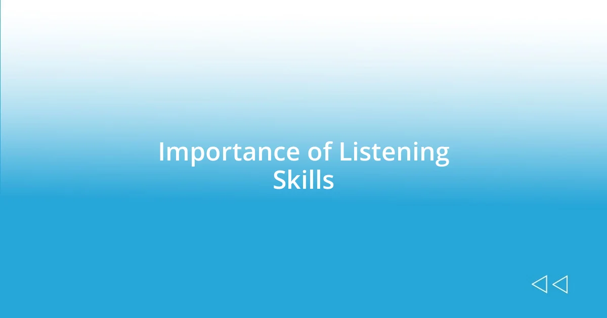 Importance of Listening Skills